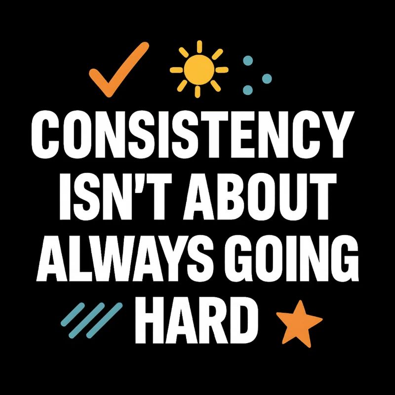 Konsequenz statt harter Arbeit, motivierend