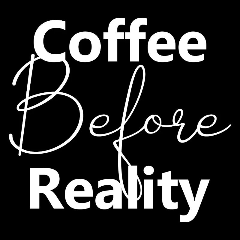 Coffee before reality