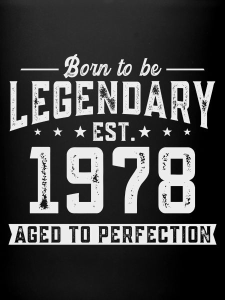 Legendary since 1978