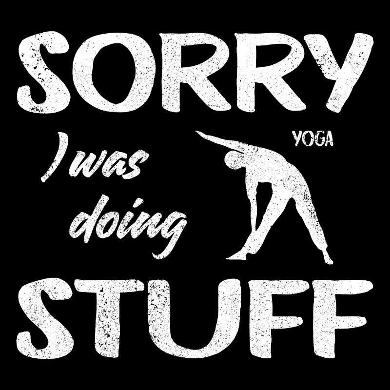 Sorry, I was doing Yoga stuff - Vintage