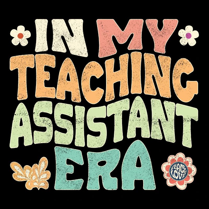 In my Teaching Assistant era
