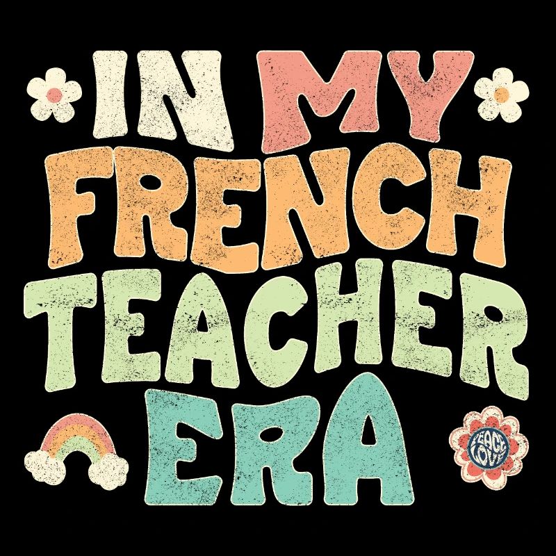 À l’époque de professeur de français