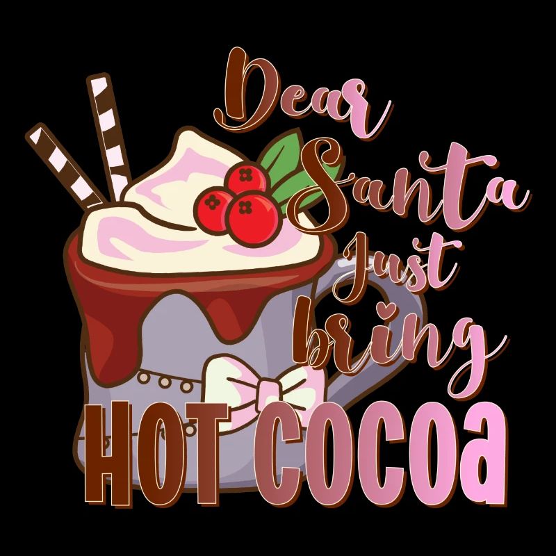 Cher Père Noël, apportez simplement du chocolat chaud de Noël Kakao