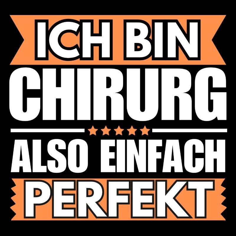 Einfach ein Perfekter Chirurg
