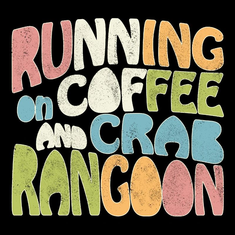Running on coffee and crab rangoon