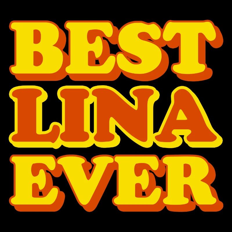 Lina First Name Funny Gift