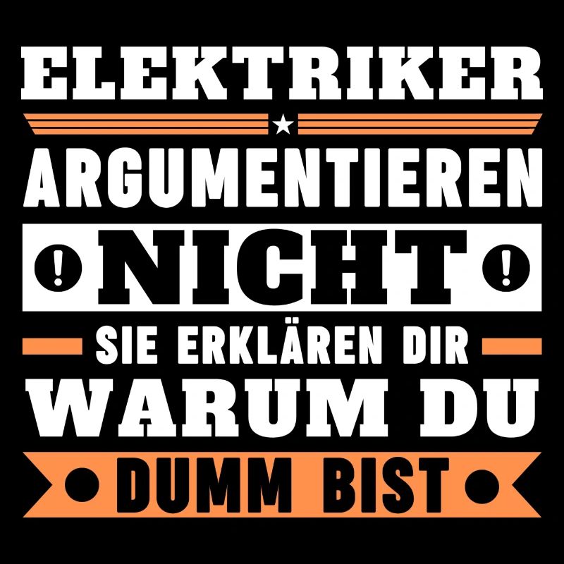 Electricians don't argue