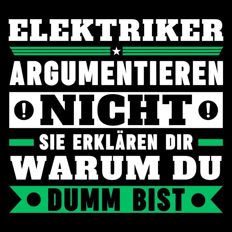 Electricians don't argue
