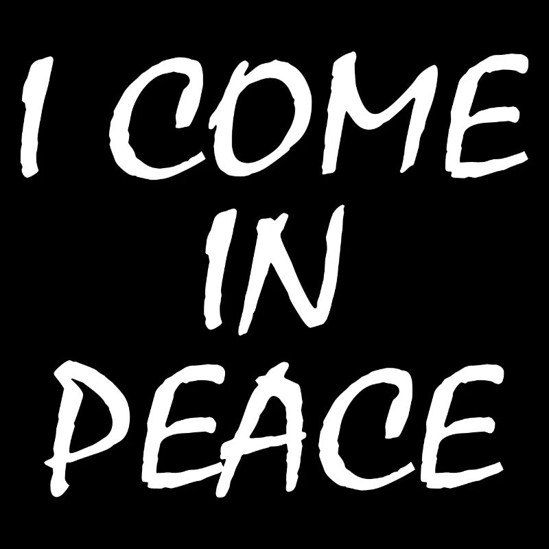 i come in peace im peace couples