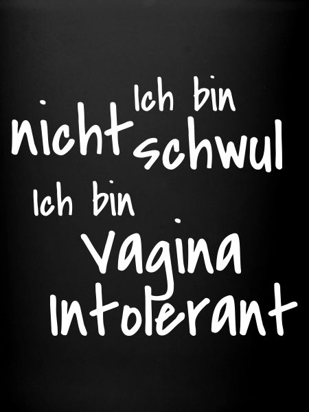 Vagina Intolerant