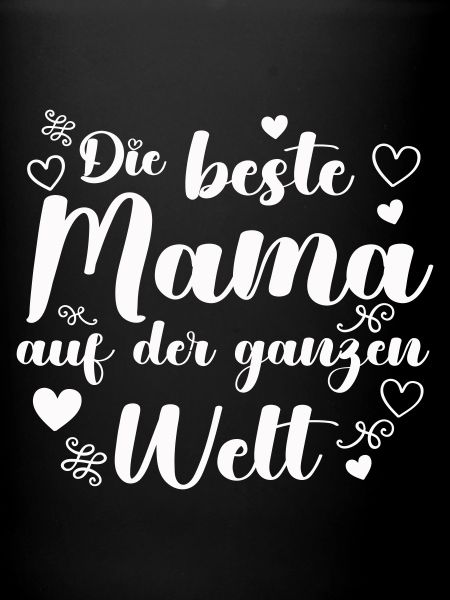 La meilleure maman du monde