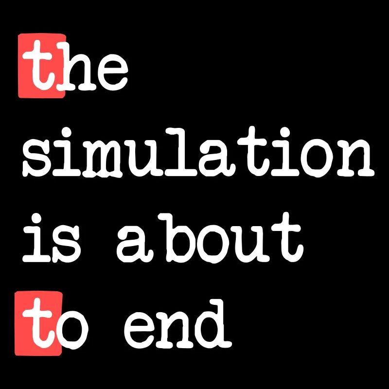 La fin de la simulation – Matrice rencontre la réalité