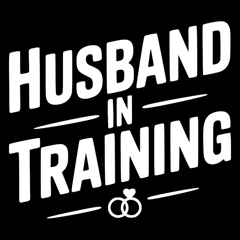 Husband in Training