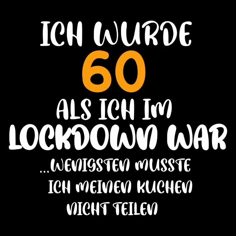 60. Geburtstag Lockdown Juni 1961 Papa Opa cool