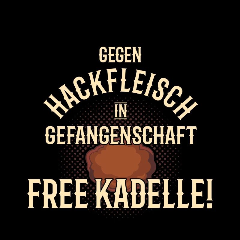 Hackfleisch in Gefangenschaft FREE KADELLE Metzger