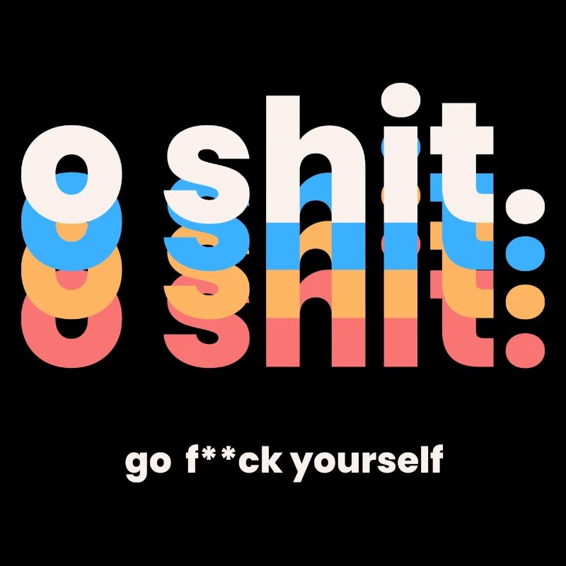 o Shit