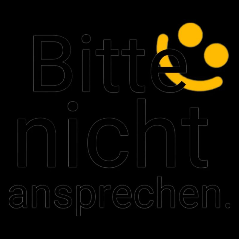 Bitte nicht ansprechen