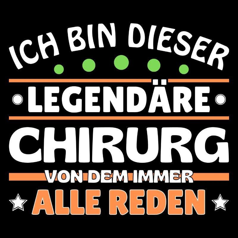 Ich bin dieser legendäre Chirurg