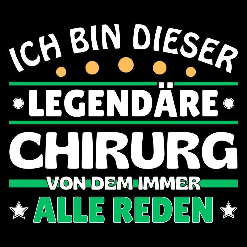 Ich bin dieser legendäre Chirurg