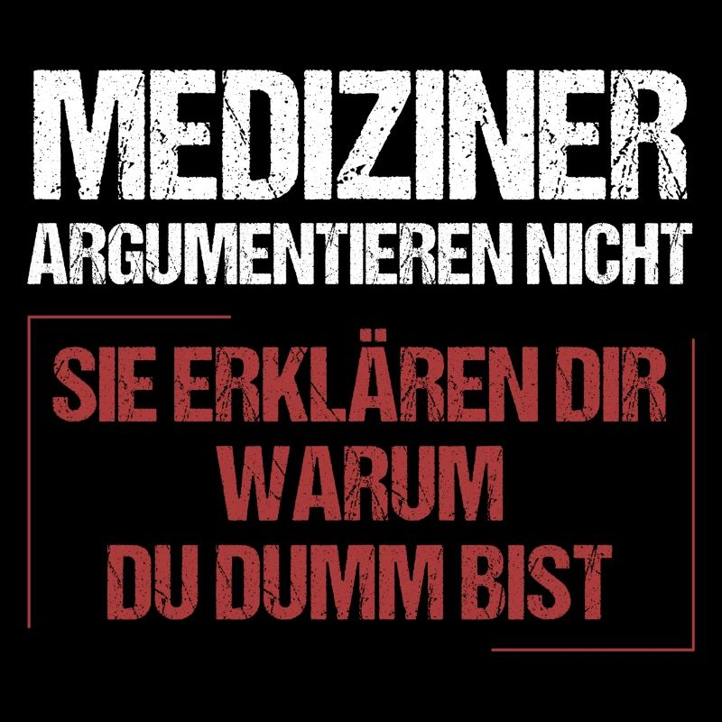 Mediziner argumentieren nicht