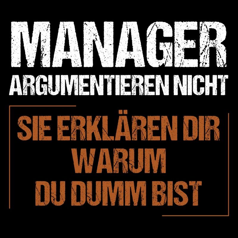 Managers don't argue