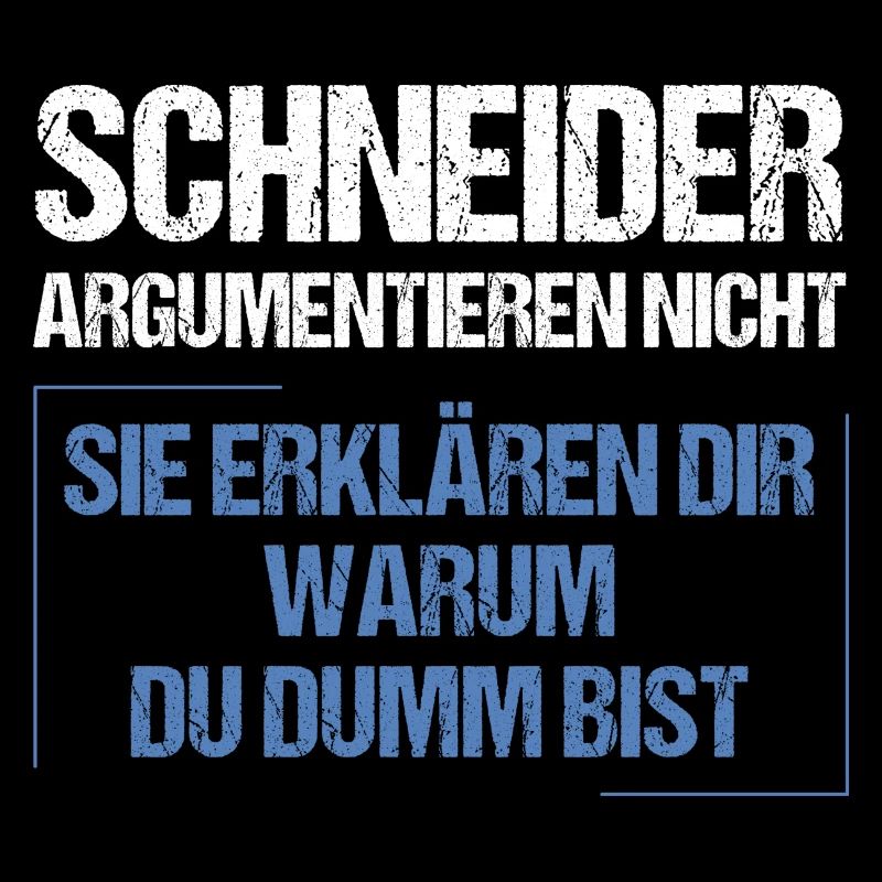 Schneider argumentieren nicht