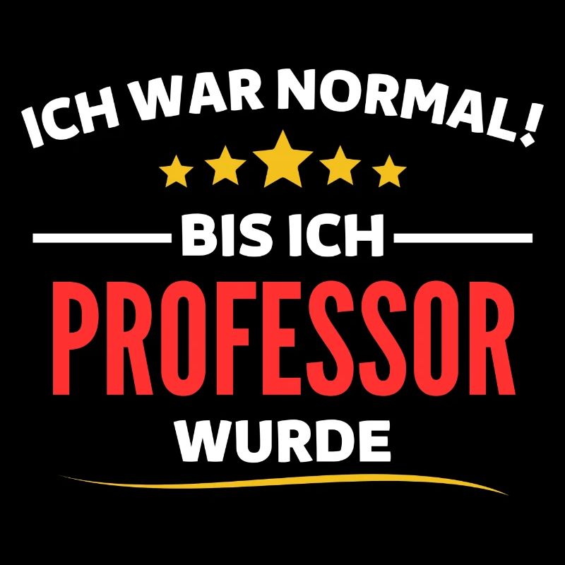 I was normal until I became a professor
