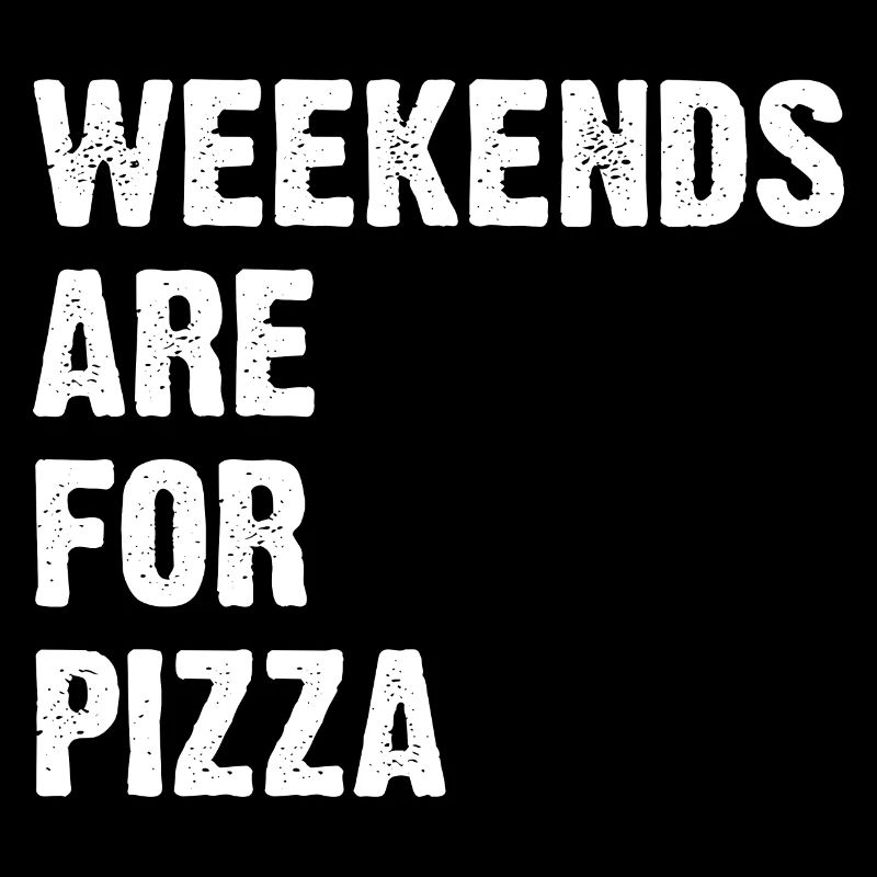 Les week-ends, c’est pour la pizza
