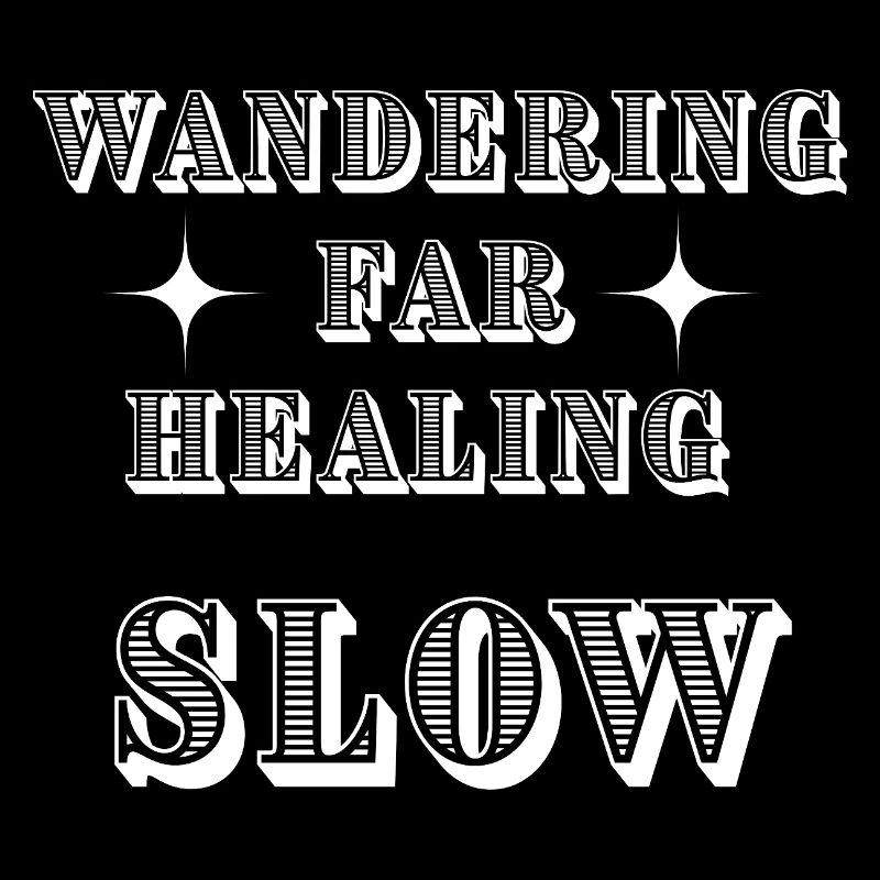 Wandern Weit Heilung Langsam Minimalistisch Zitat Desing