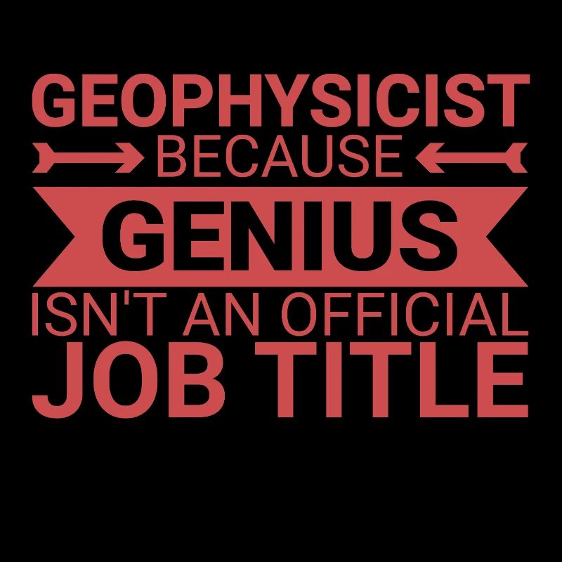 Geophysicist Genius Geophysics