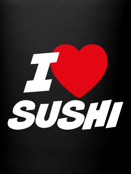 I love sushi