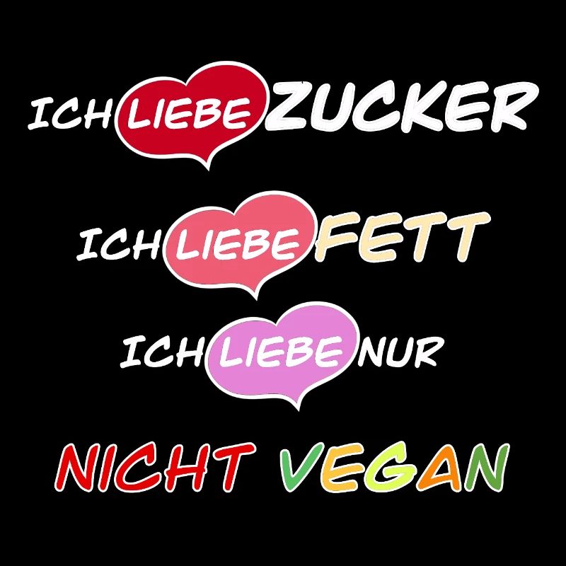 J’adore le sucre, le gras et pas végétalien !