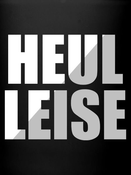 Heul Leise