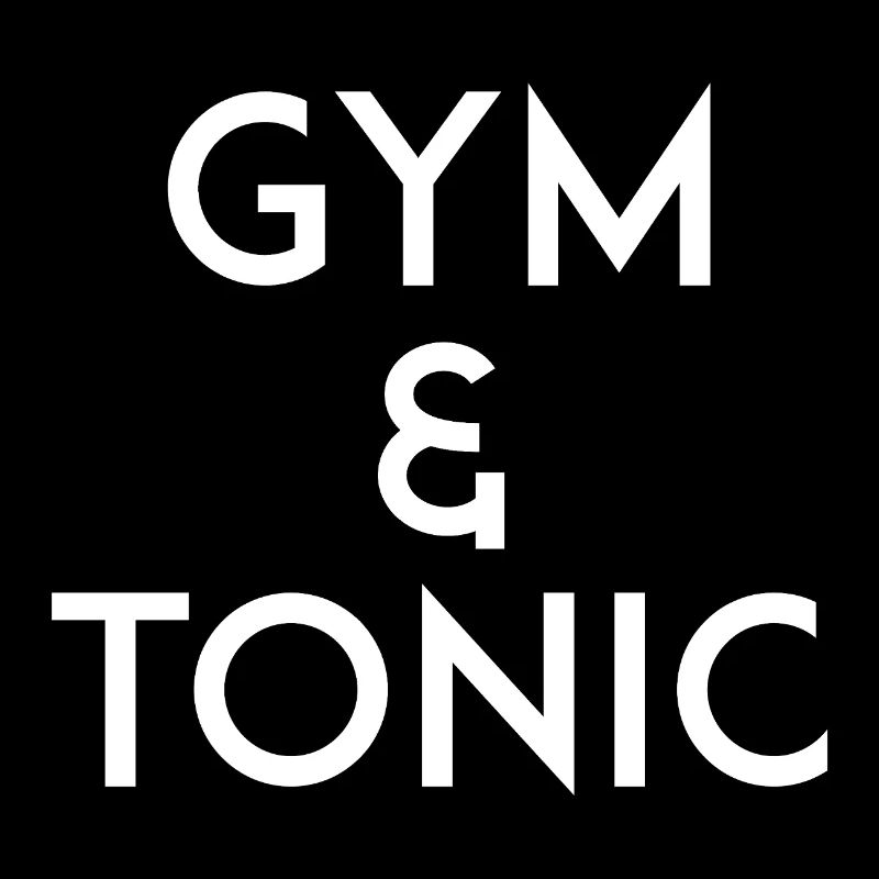 Gym & Tonic