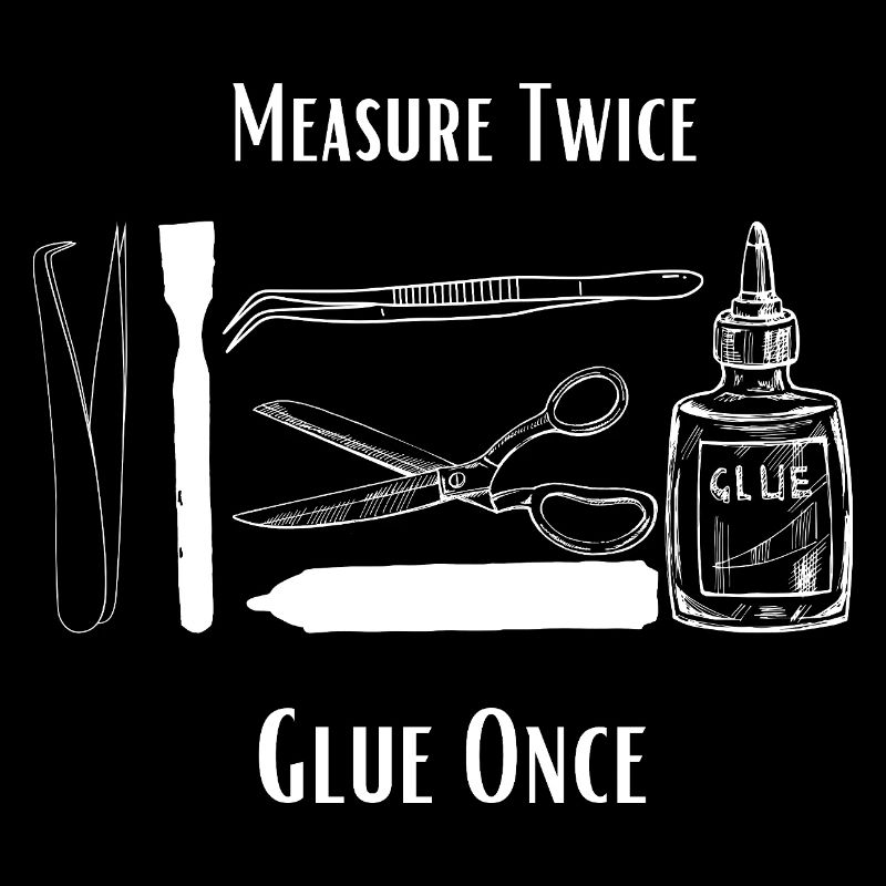 Measure Twice Glue Once - Scale Modeler Crafting