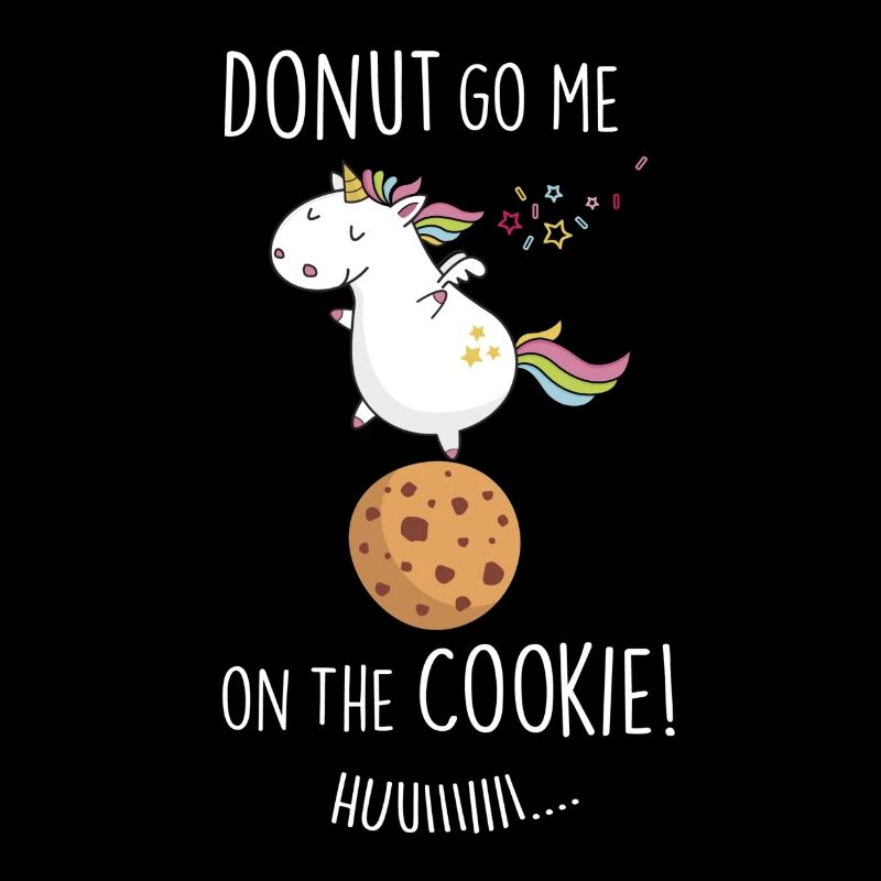 Donut go me on the cookie
