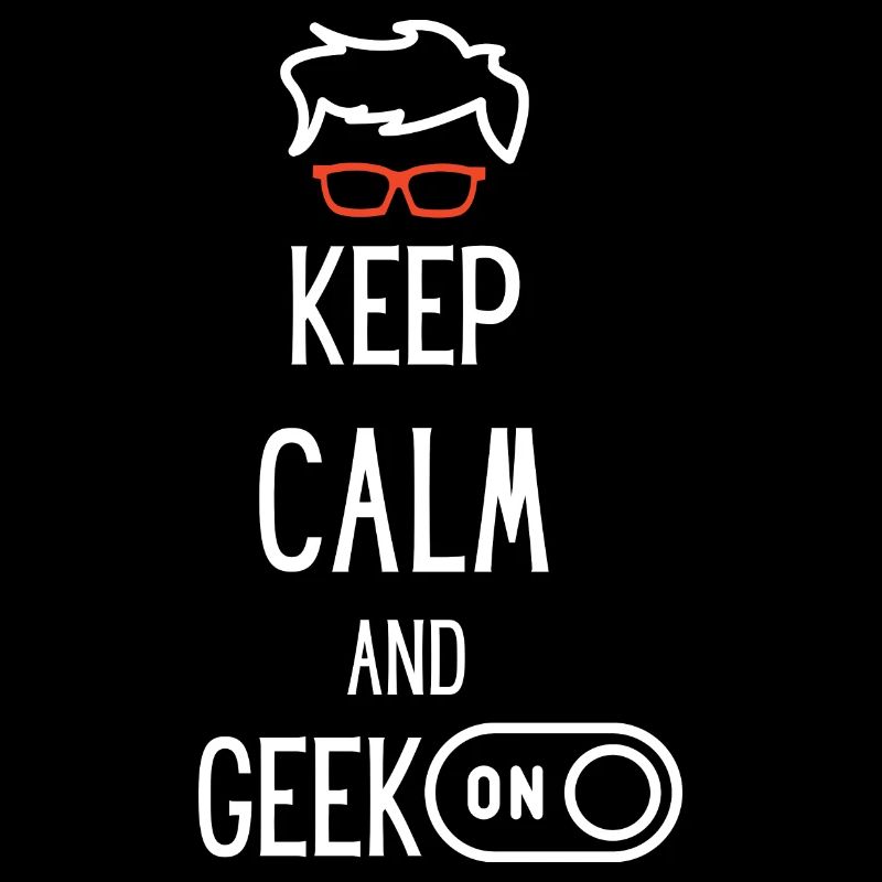 Keep calm and geek on geschenk