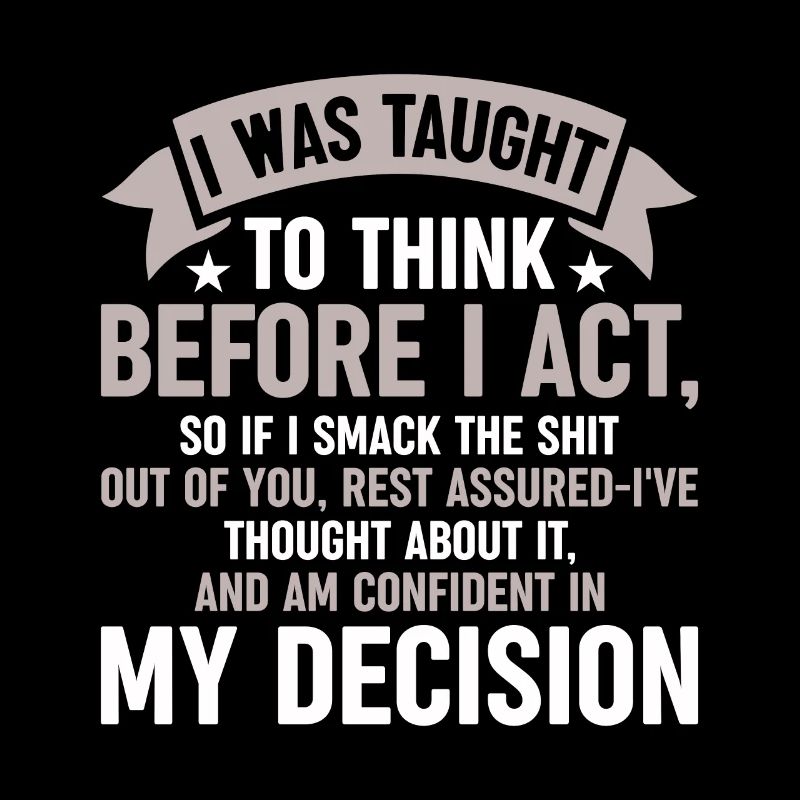 was taught to think sarcastically