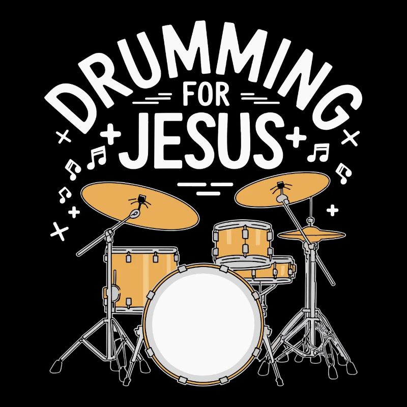 Drums for Jesus Drummer Drummer