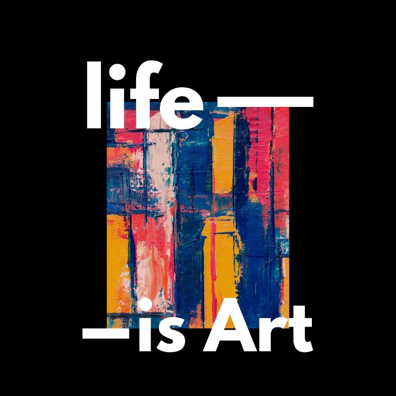 la vie est art abstrait