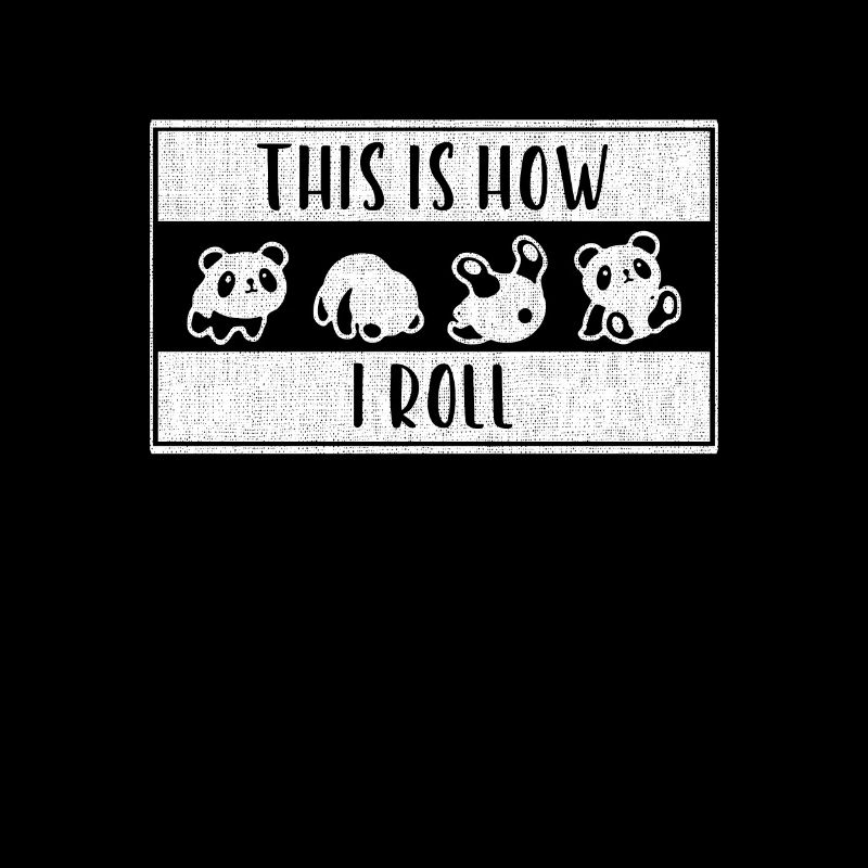 Cute Little Bear Panda This Is How I Roll