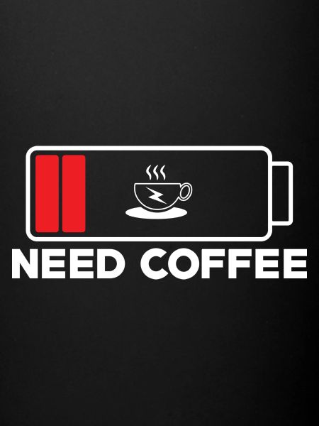 Need Coffee