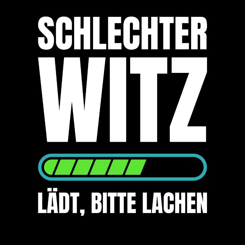 Schlechter Witz Antiwitz Schlechter Humor