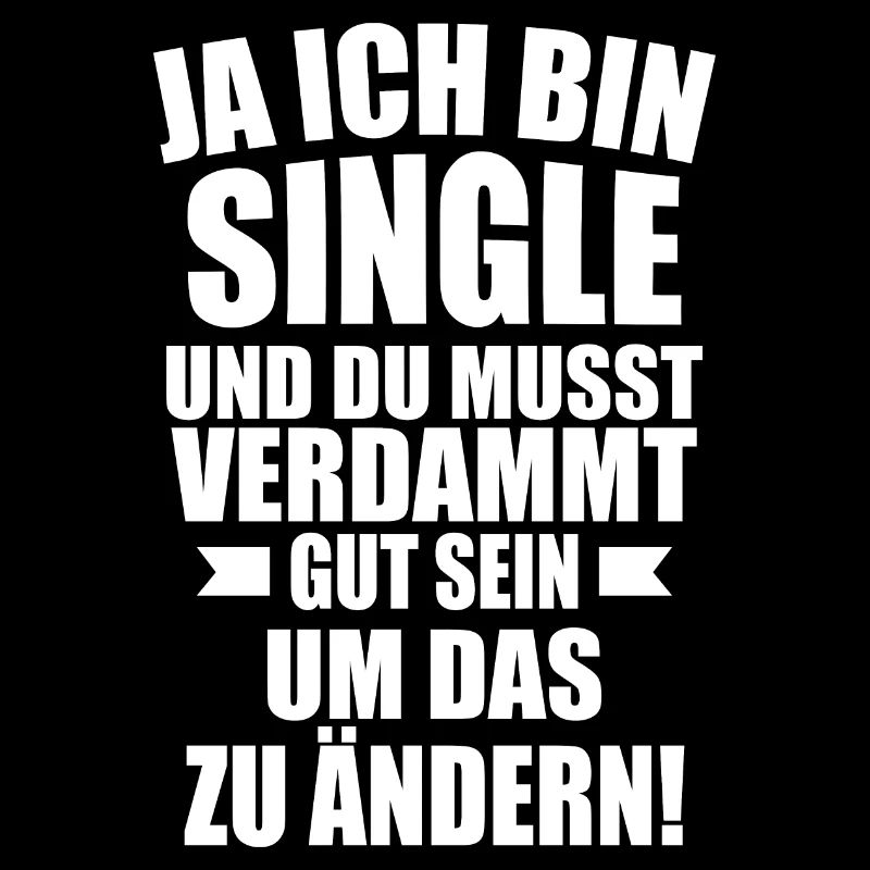 Single Spruch Lustig witzig