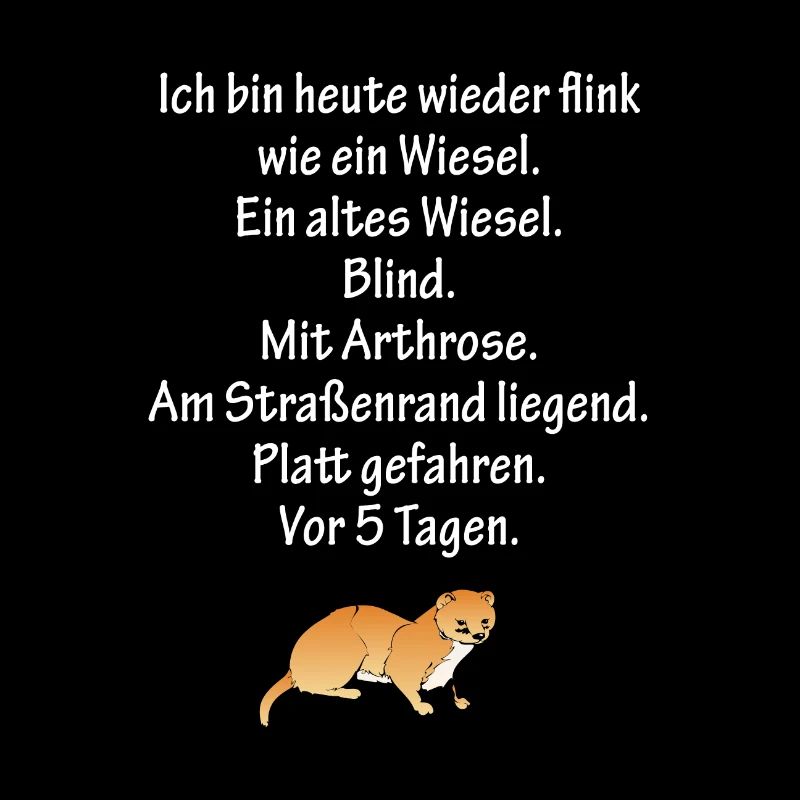 Flink wie ein Wiesel