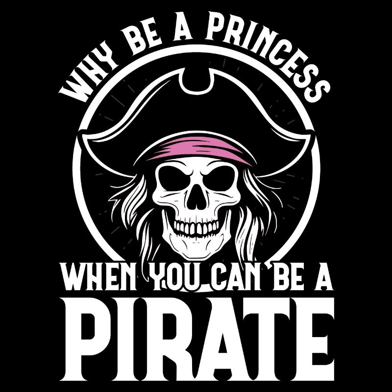 Warum eine Prinzessin sein, wenn man ein Pirat sein kann