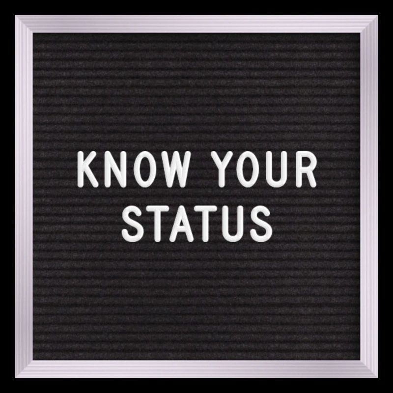 Know your status