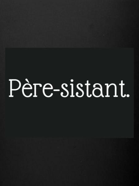 Père-sistant