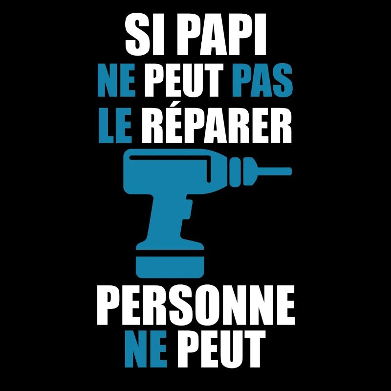 "Papi bricole"
