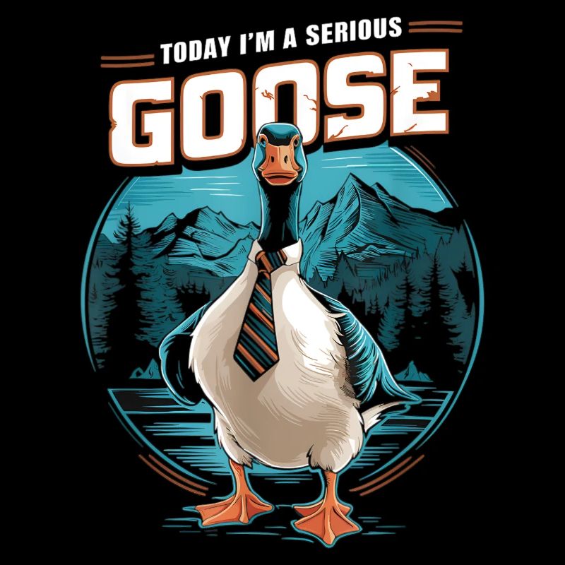 Heute bin ich eine ernsthafte Gans Dumm Lustig